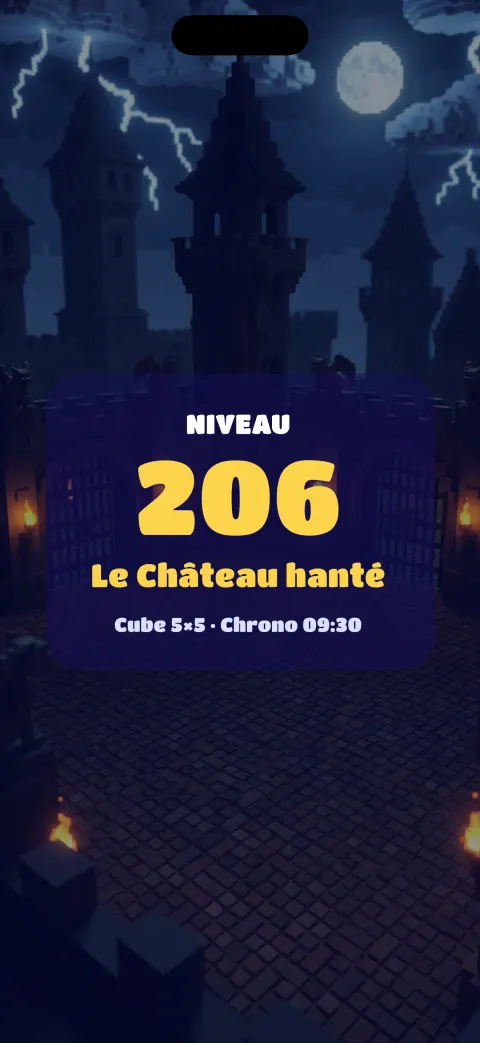 Intro du niveau 206 au Château hanté, cube 5×5